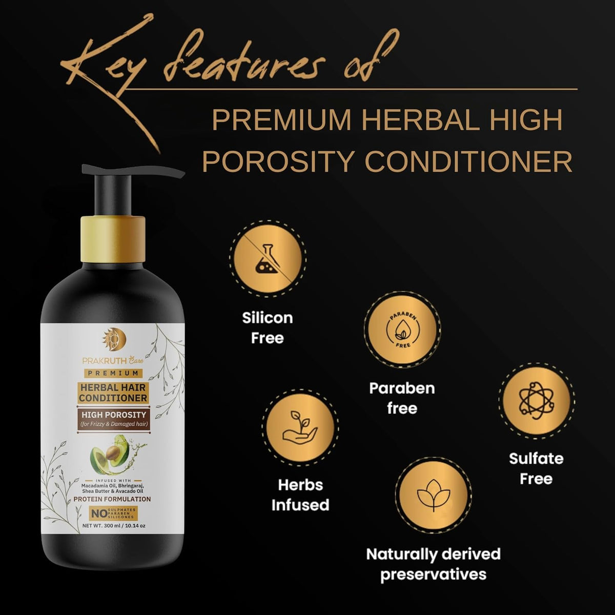 Prakruth Care Premium Herbal High Porosity Hair Conditioner, 300ml, for Frizzy, Rough, Tangling Hair, with Avocado, Macadamia, Cocoa Butter, Shea Butter