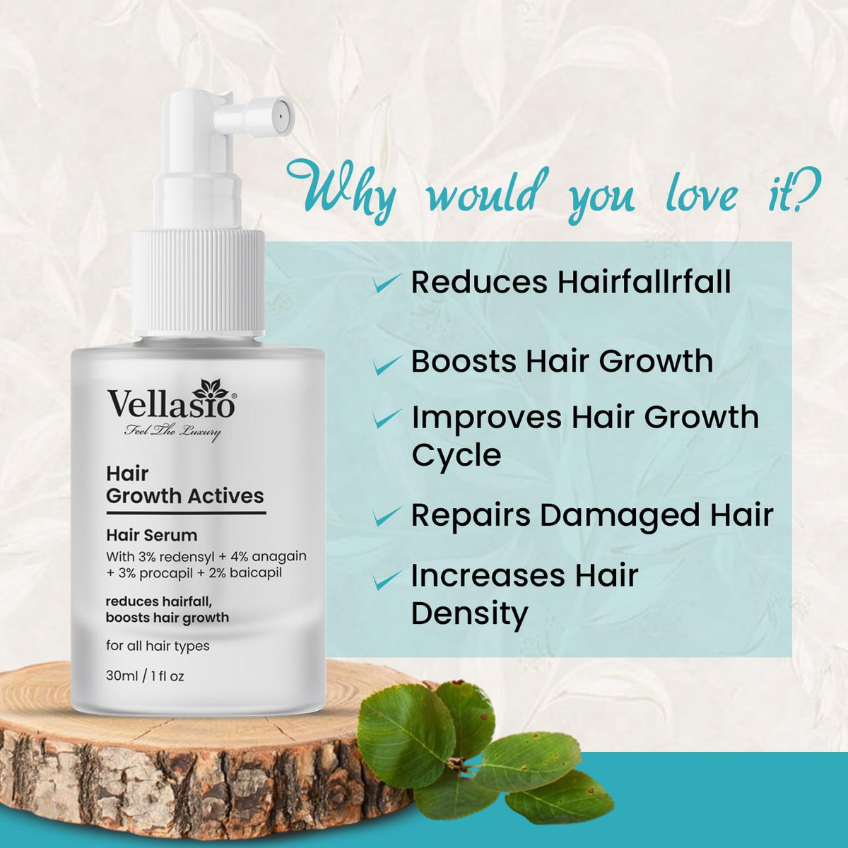 VELLASIO Hair Growth Serum Actives -3% Redensyl, 4% Anagain, 3% Procaoil, 2% Baicapil, 100 Grams