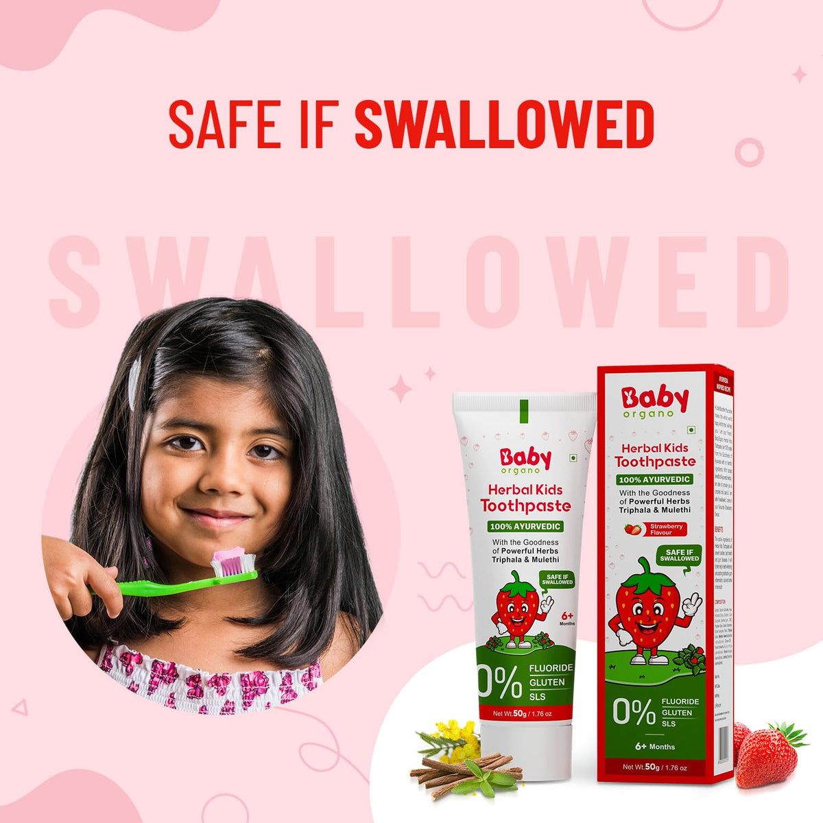 Babyorgano Herbal Kids Baby Toothpaste 0-5 Years 50gm, Strawberry Flavor, with Babool, Khadir & Lodhra Stregthen Gums, Bad Breath, Prevent Tooth Decay | Safe If Swallowed | Fluoride, SLS Free (Pack 1)