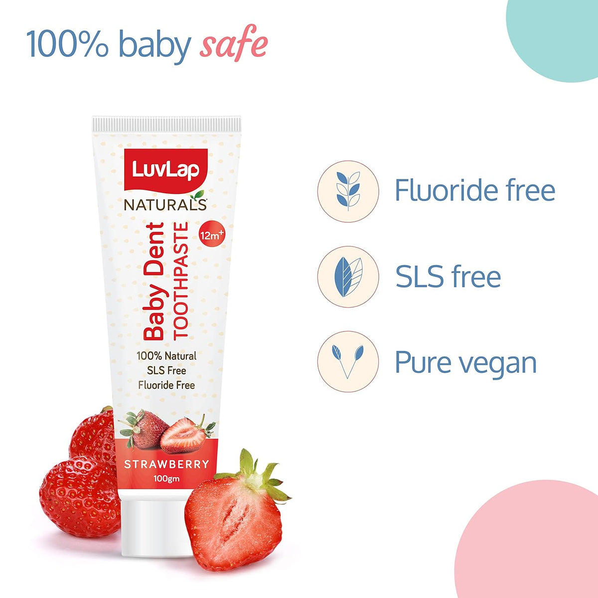 Luv Lap Naturals 100% Natural Baby Toothpaste 100g, Strawberry Flavour, SLS & Fluoride Free Kids Toothpaste, Removes Plaque, Prevents Bacteria, Ensures White Teeth, Neutral pH, 12M+