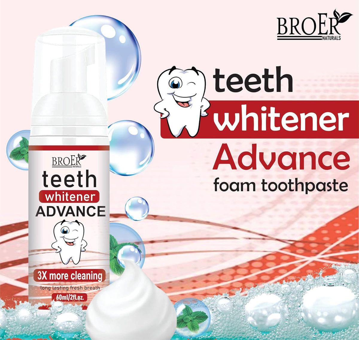 BROER Teeth Whitener ADVANCE | Teeth Whitening Foam To Remove Yellow Stains, Tobacoo, Tartar and Tobacco Stains - 60ml