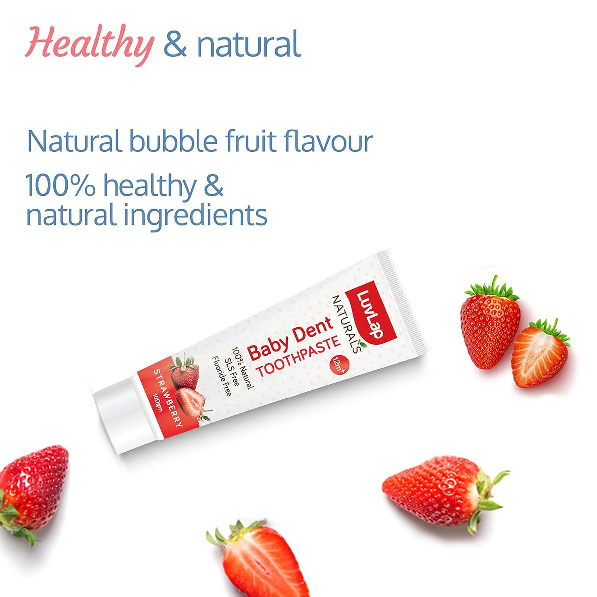 Luv Lap Naturals 100% Natural Baby Toothpaste 100g, Strawberry Flavour, SLS & Fluoride Free Kids Toothpaste, Removes Plaque, Prevents Bacteria, Ensures White Teeth, Neutral pH, 12M+