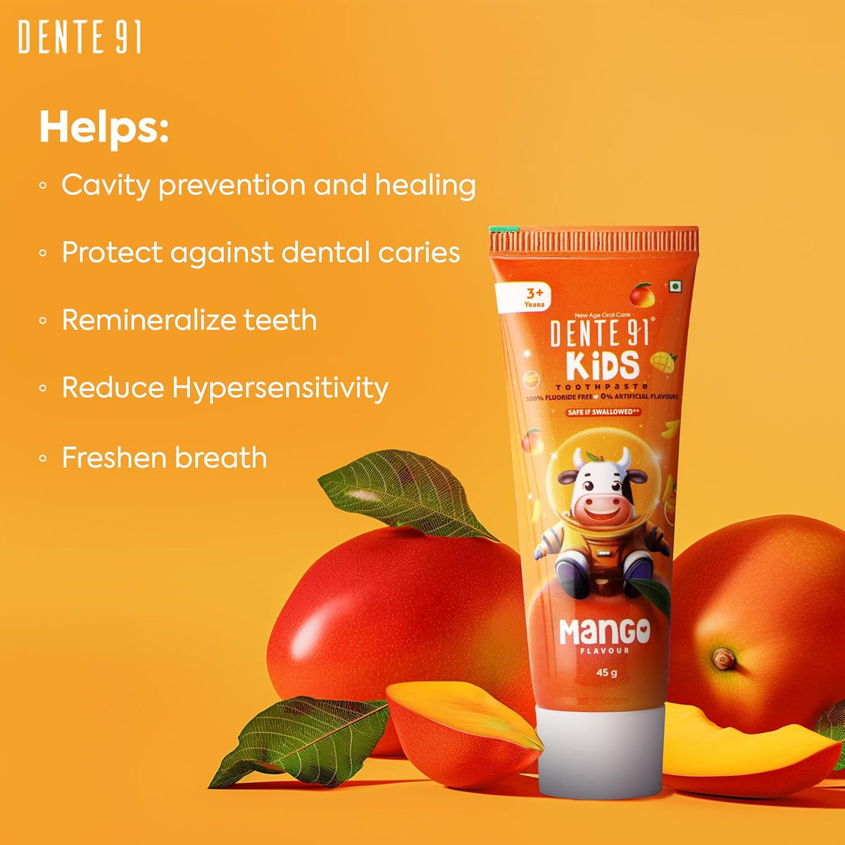 Dente91 Kids Toothpaste, Protects against dental caries & Hypersensitivity, Fluoride Free, Mango Flavour - 45g